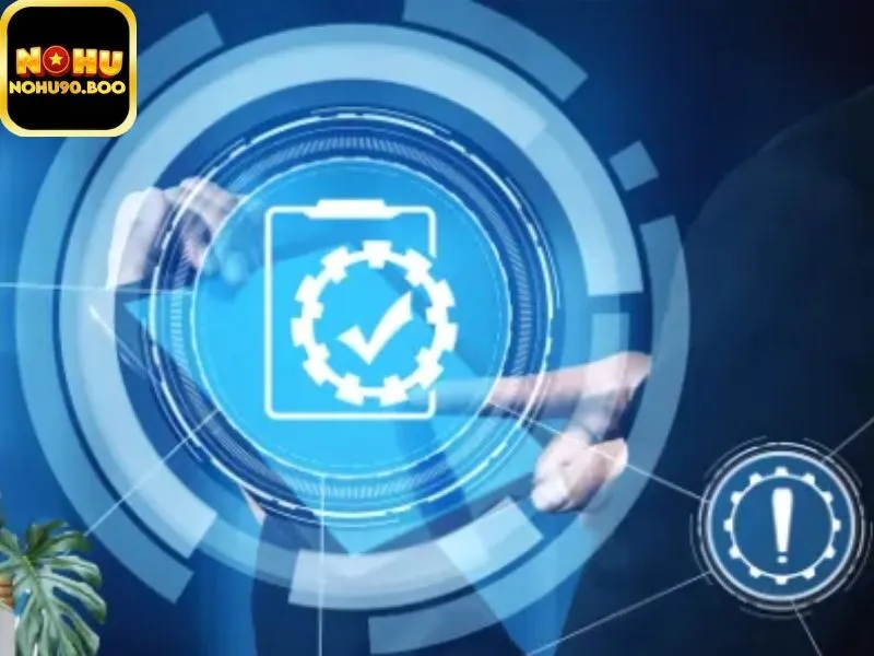 Nohu90 đặc biệt chú trọng an toàn và bảo mật
