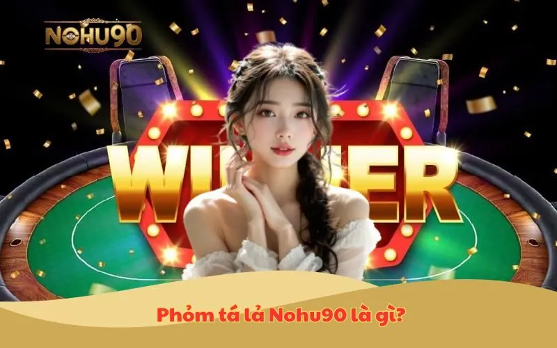 Phỏm tá lả Nohu90